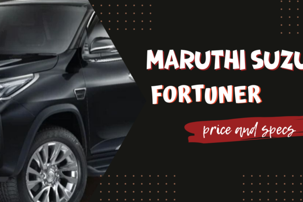 2024 Maruti Suzuki Fortuner: Price, Specs, Mileage, and Photos